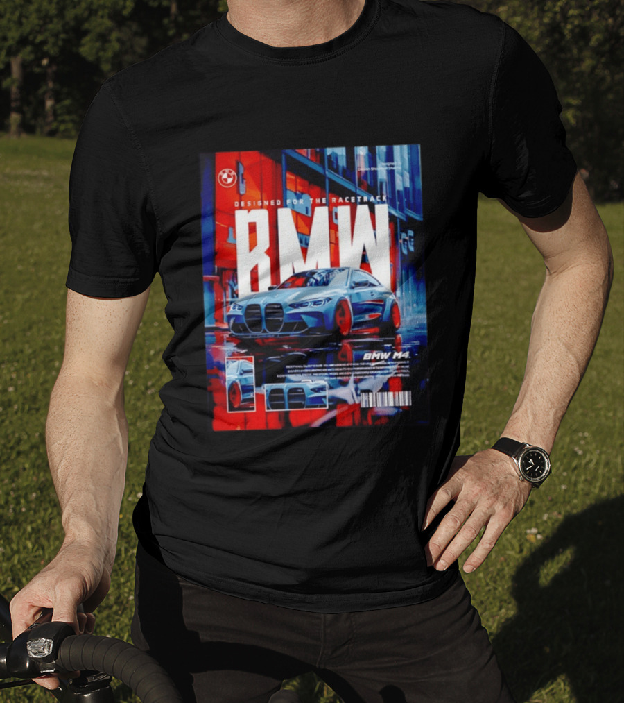 BMW M4 Designed For The Racetrack High Performance T-Shirt