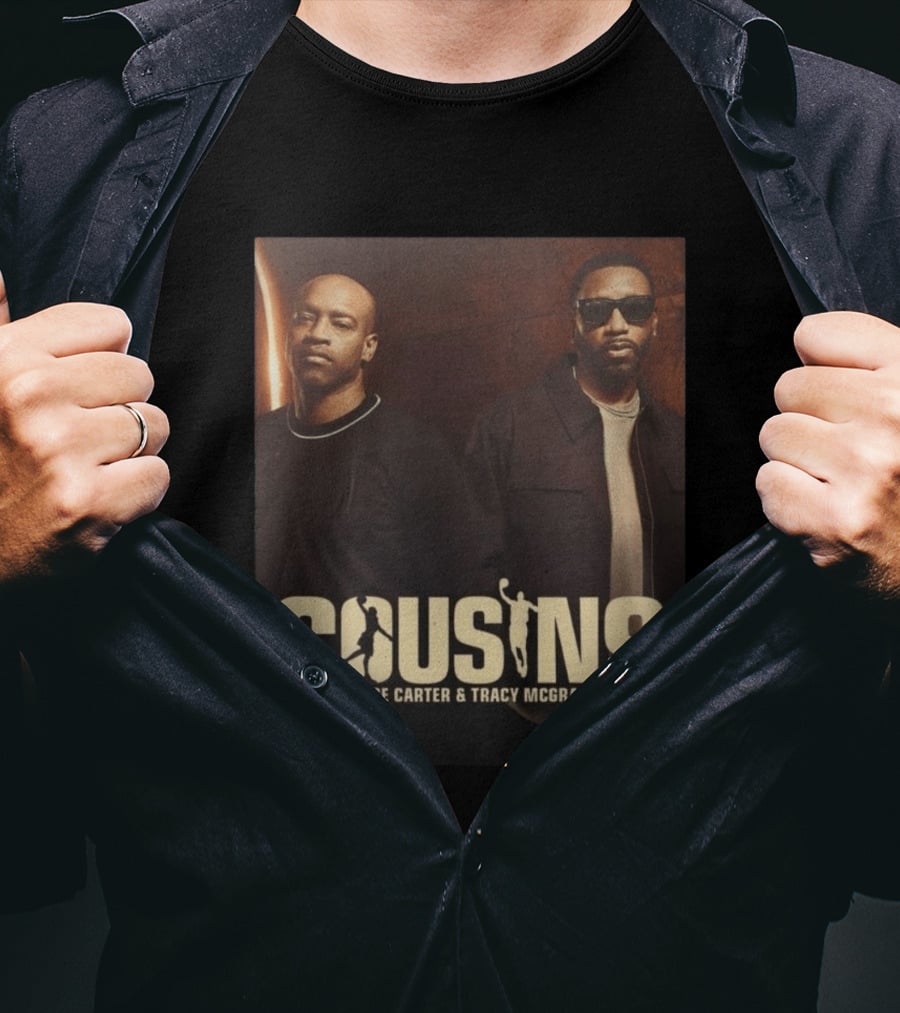 Cousins Vince Carter Tracy McGrady Podcast T-Shirt