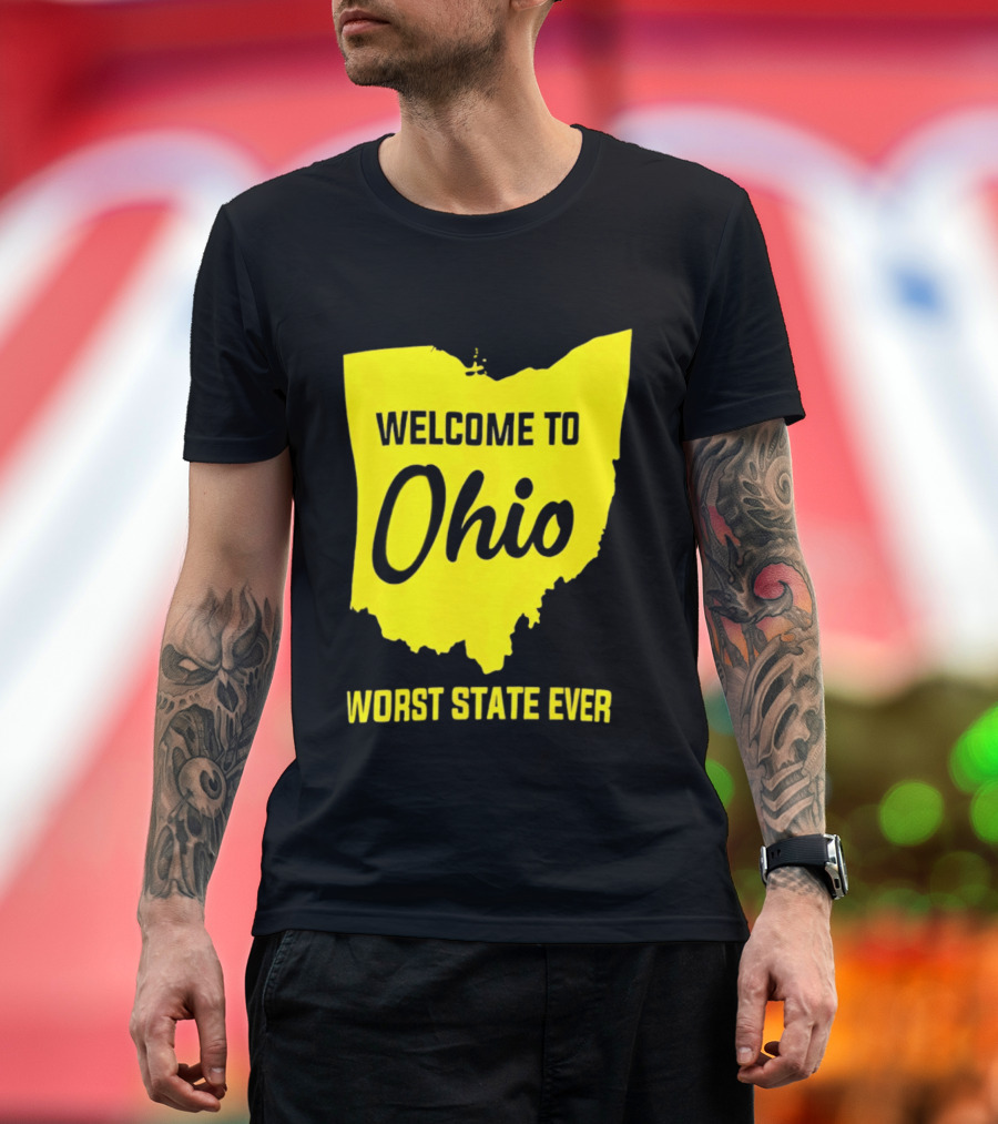 Welcome To Ohio Worst State Ever Map T-Shirt