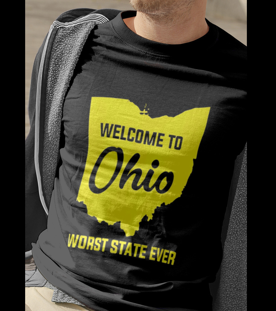 Welcome To Ohio Worst State Ever Map T-Shirt