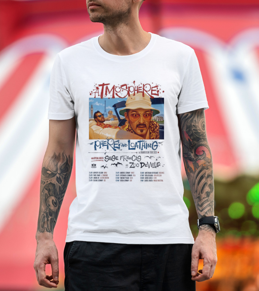Atmosphere Sphere And Loathing Unamerican Tour 2026 Sage Francis Zodeville Paris London Vegas T-Shirt