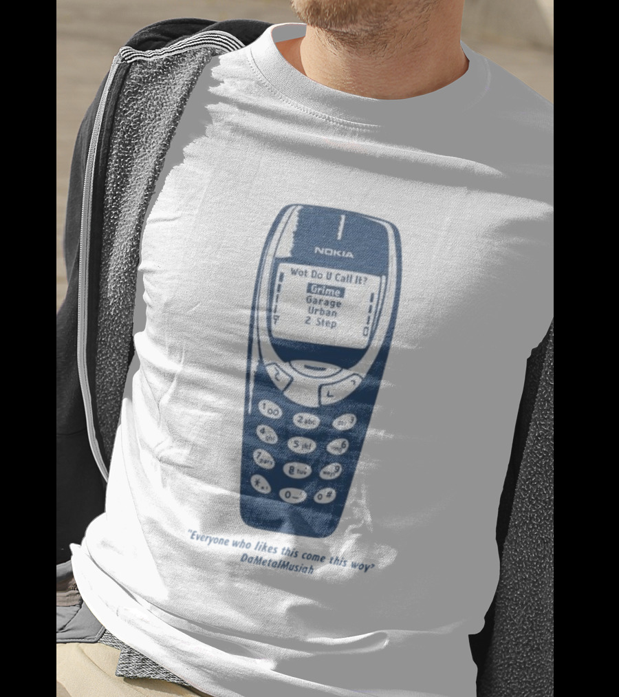 Nokia Wot Do U Call It Grime Garage Urban 2 Step Retro Vibes T-Shirt