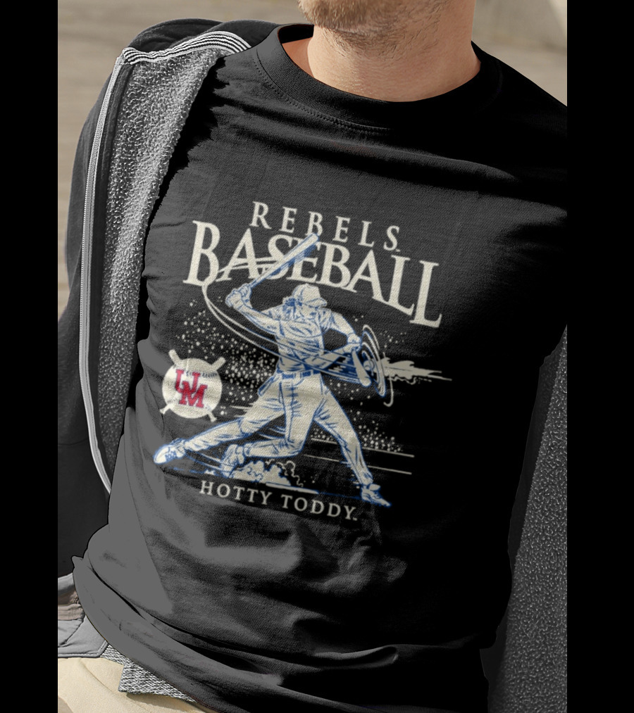 Rebels Baseball UM Hotty Toddy On The Screws T-Shirt
