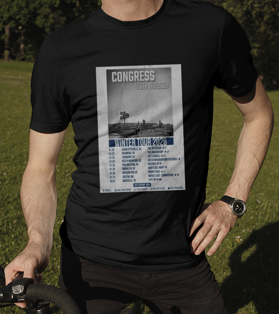 Congress The Band Winter Tour 2026 Charlottesville Richmond Carrboro Beech Mountain Philadelphia Brooklyn Washington Boston Nashville T-Shirt