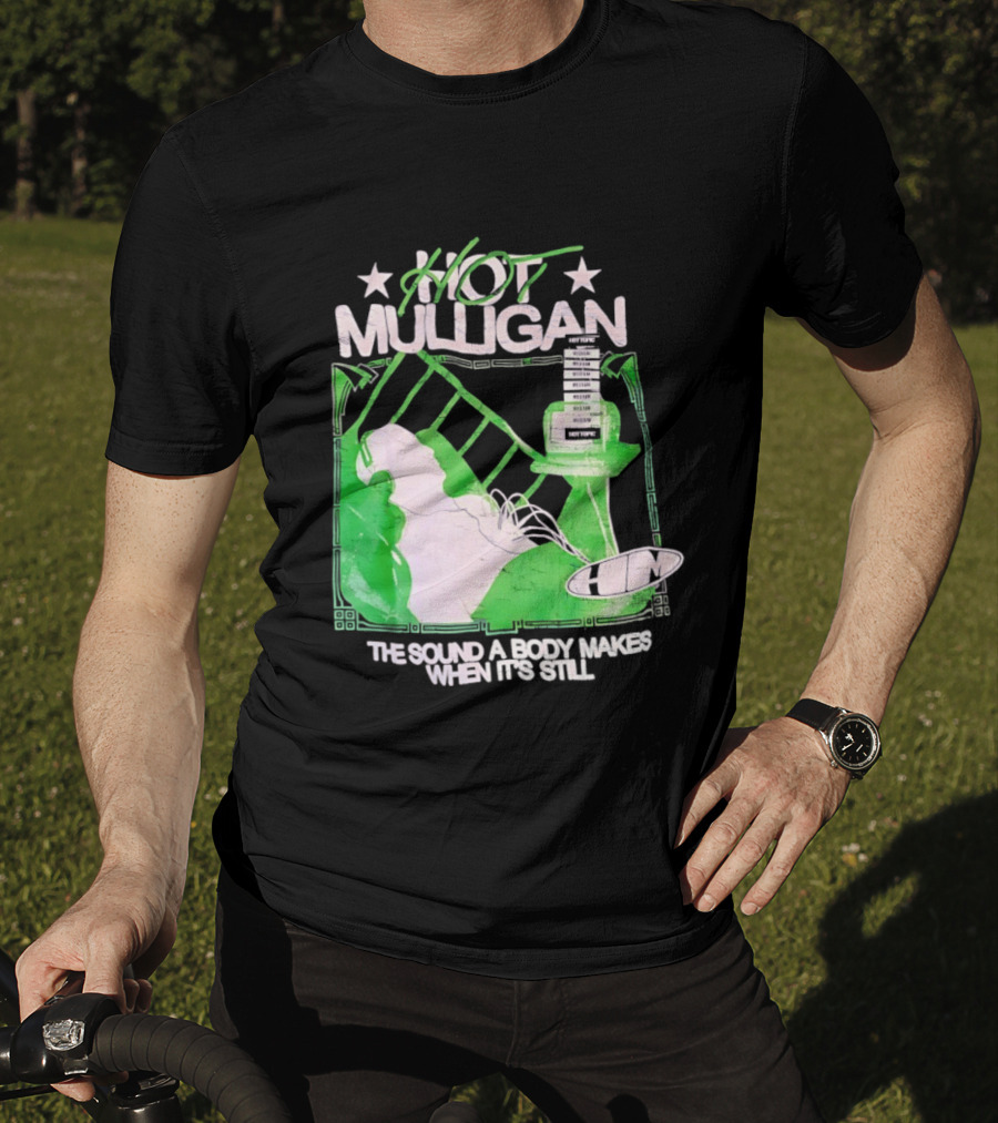 Hot Mulligan The Sound A Body Makes When It's Still Music Graphic With Green And White T-Shirt