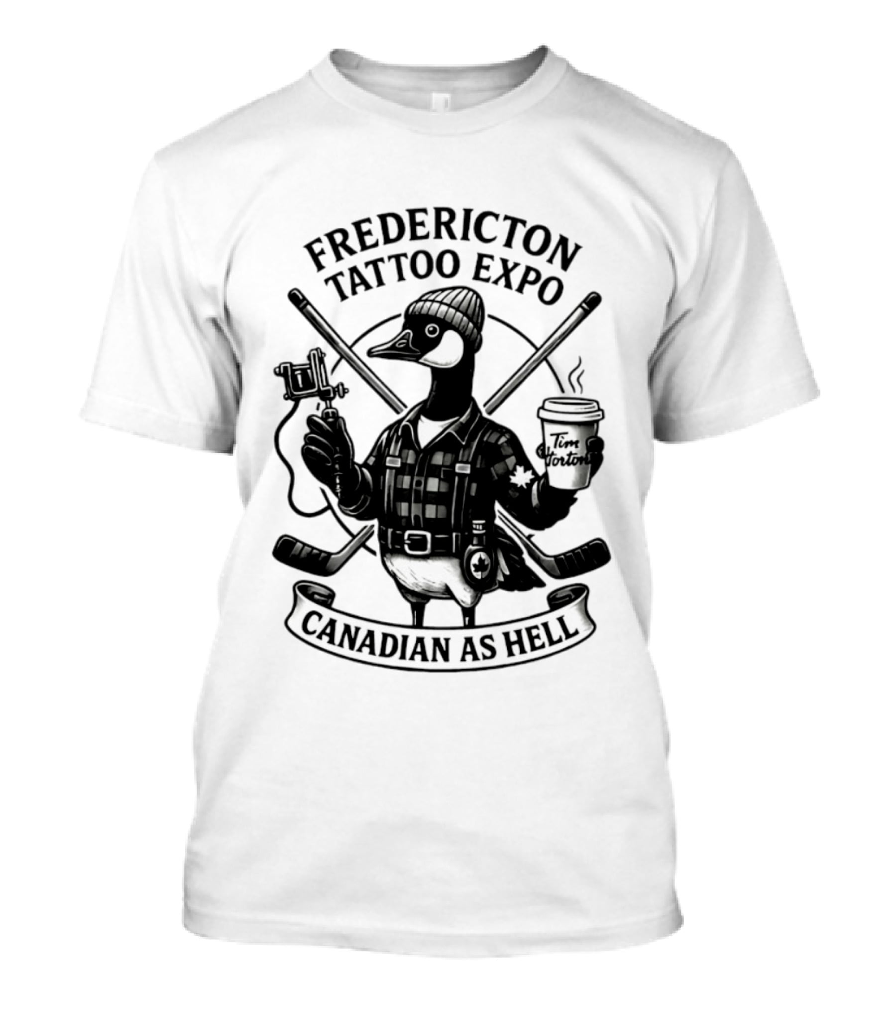 Fredericton Tattoo Expo Canadian As Hell Goose With Tim Hortons And Hockey T-Shirt