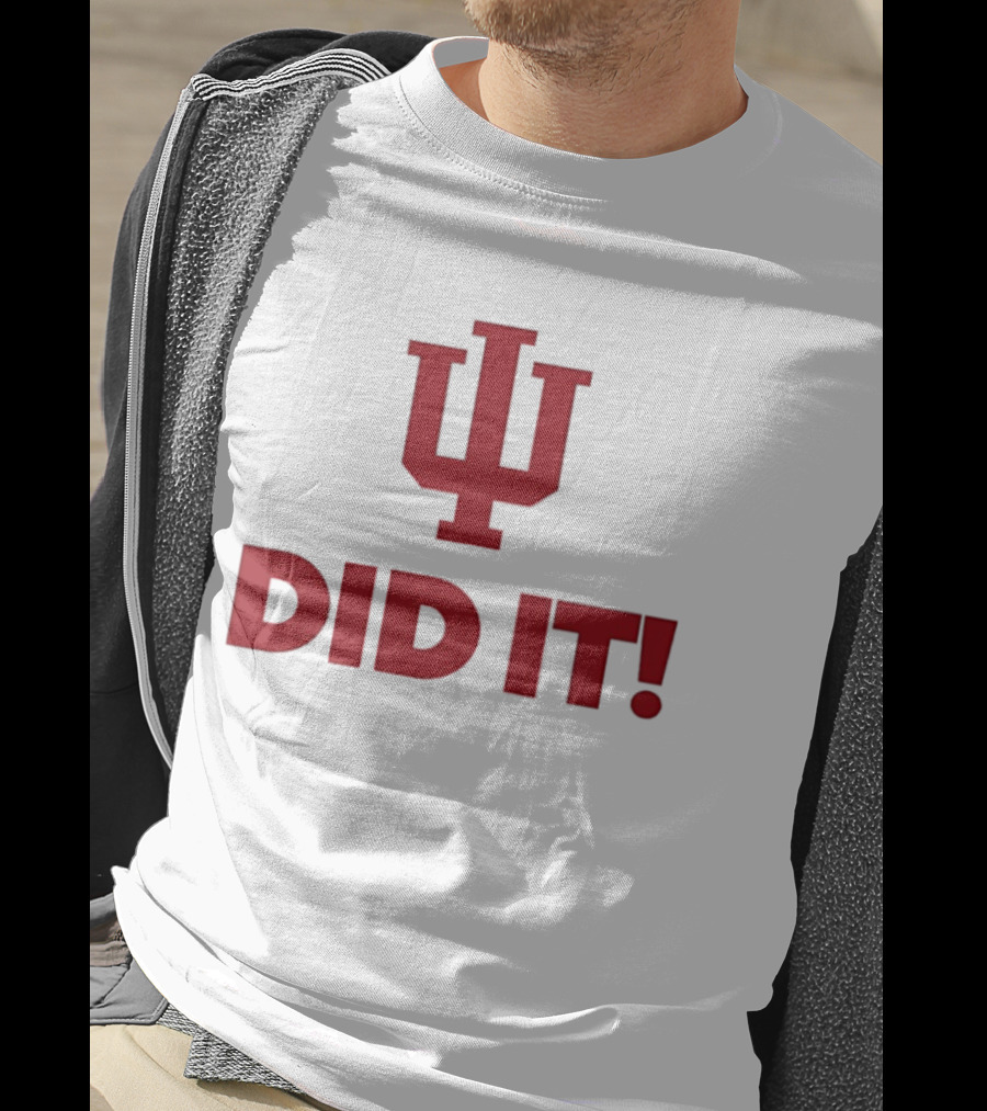 Indiana Hoosiers IU Did It Victory T-Shirt