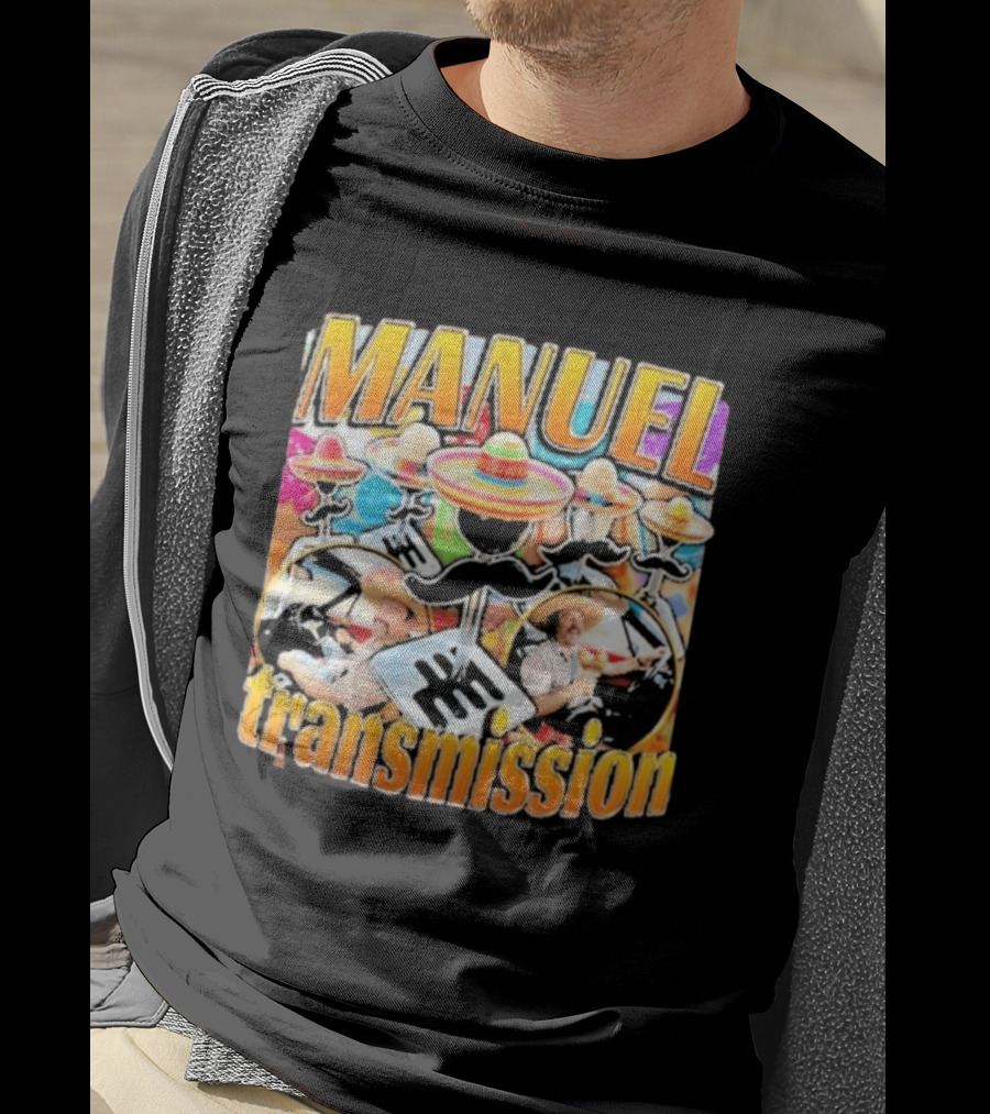 Manuel Transmission Sombrero Gear Shift Mexican T-Shirt