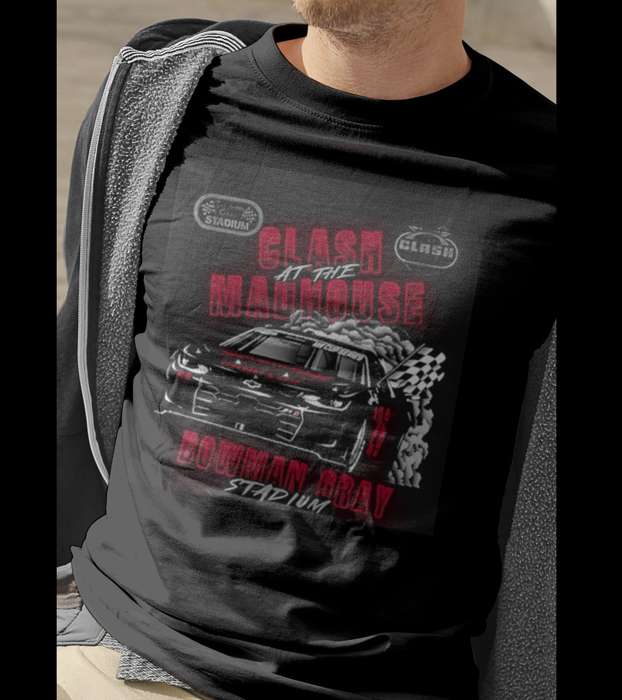 Clash At The Madhouse Ghost Car Bowman Gray 2026 T-Shirt