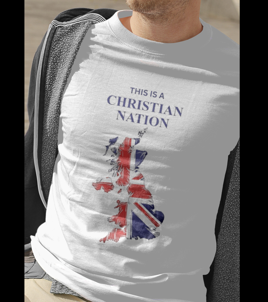 This Is A Christian Nation Map With Union Jack T-Shirt