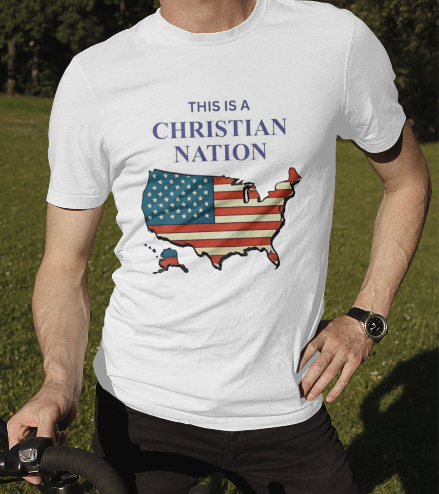 This Is A Christian Nation USA Flag Map T-Shirt