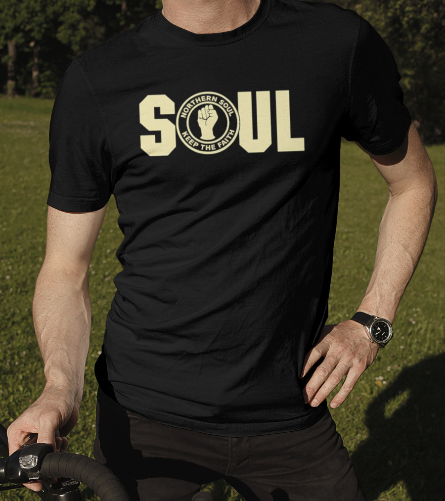 Northern Soul Keep The Faith Raised Fist Emblem Retro Style SOUL T-Shirt