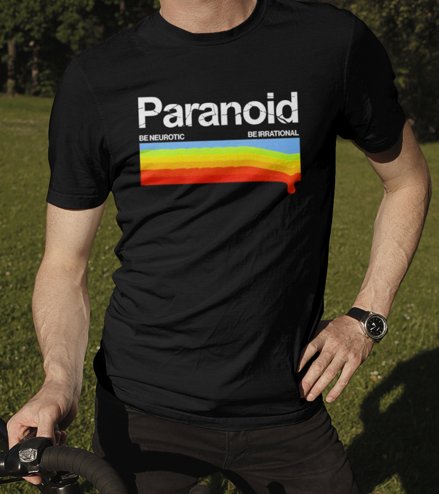 Paranoid Be Neurotic Be Irrational Retro Colorful Wave T-Shirt