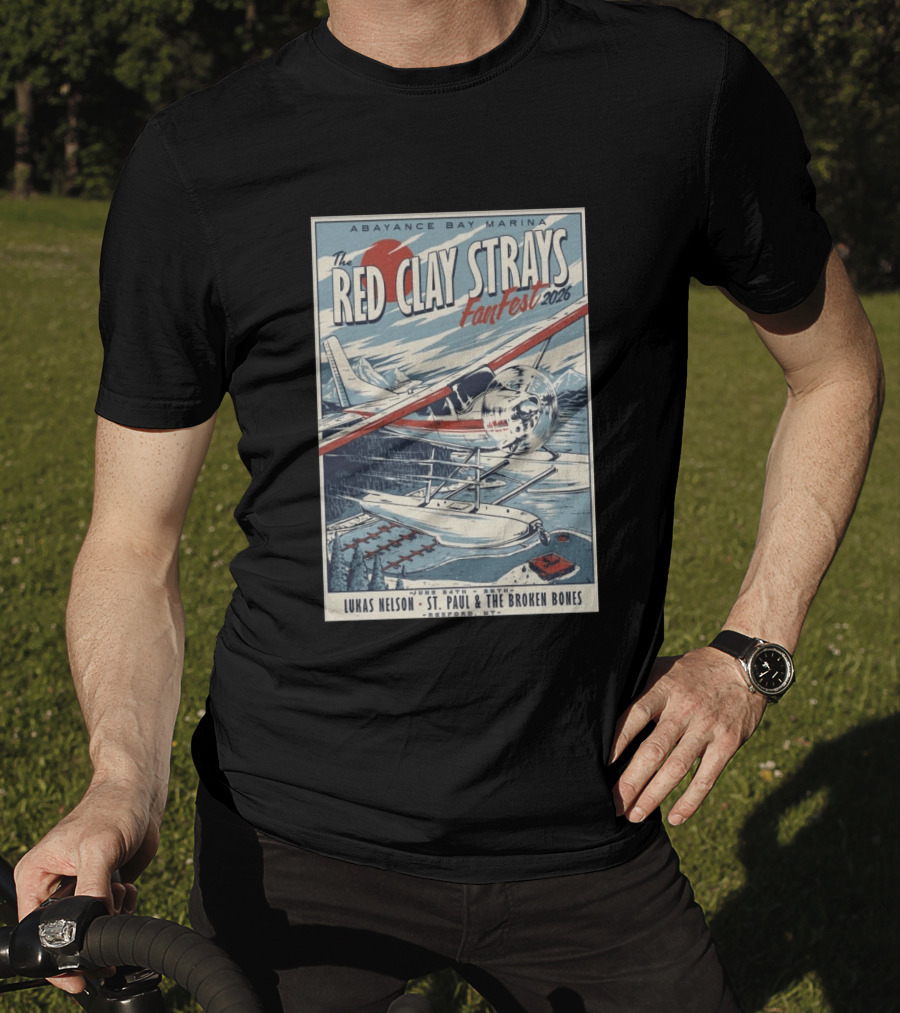 Abayance Bay Marina Red Clay Strays Fanfest 2026 Tour Rexford MT Lukas Nelson St. Paul And The Broken Bones T-Shirt