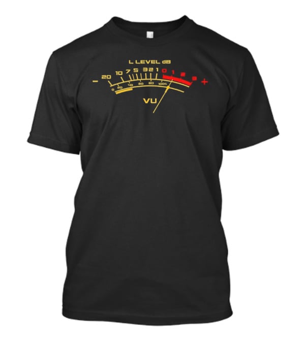 VU Meter Volume Level Audio Analog Sound Music Studio T-Shirt