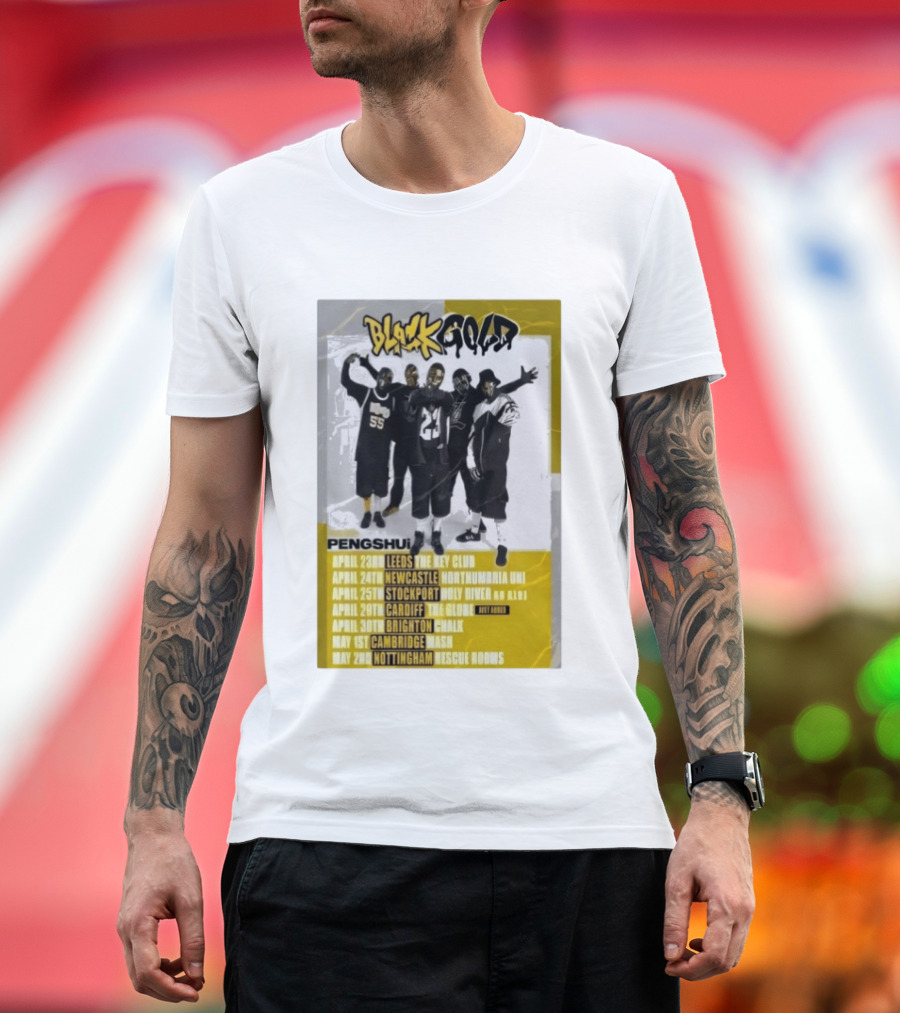 Blackgold Tour 2026 Leeds Newcastle Stockport Cardiff Brighton Cambridge Nottingham Pengshui T-Shirt