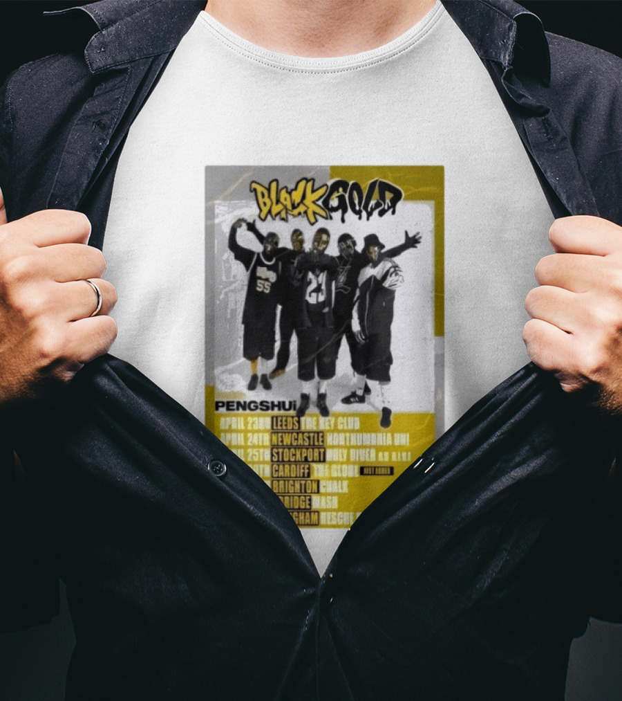 Blackgold Tour 2026 Leeds Newcastle Stockport Cardiff Brighton Cambridge Nottingham Pengshui T-Shirt