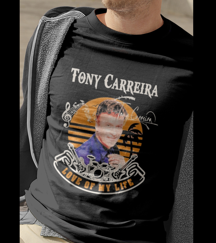 Tony Carreira Love Of My Life Music T-Shirt