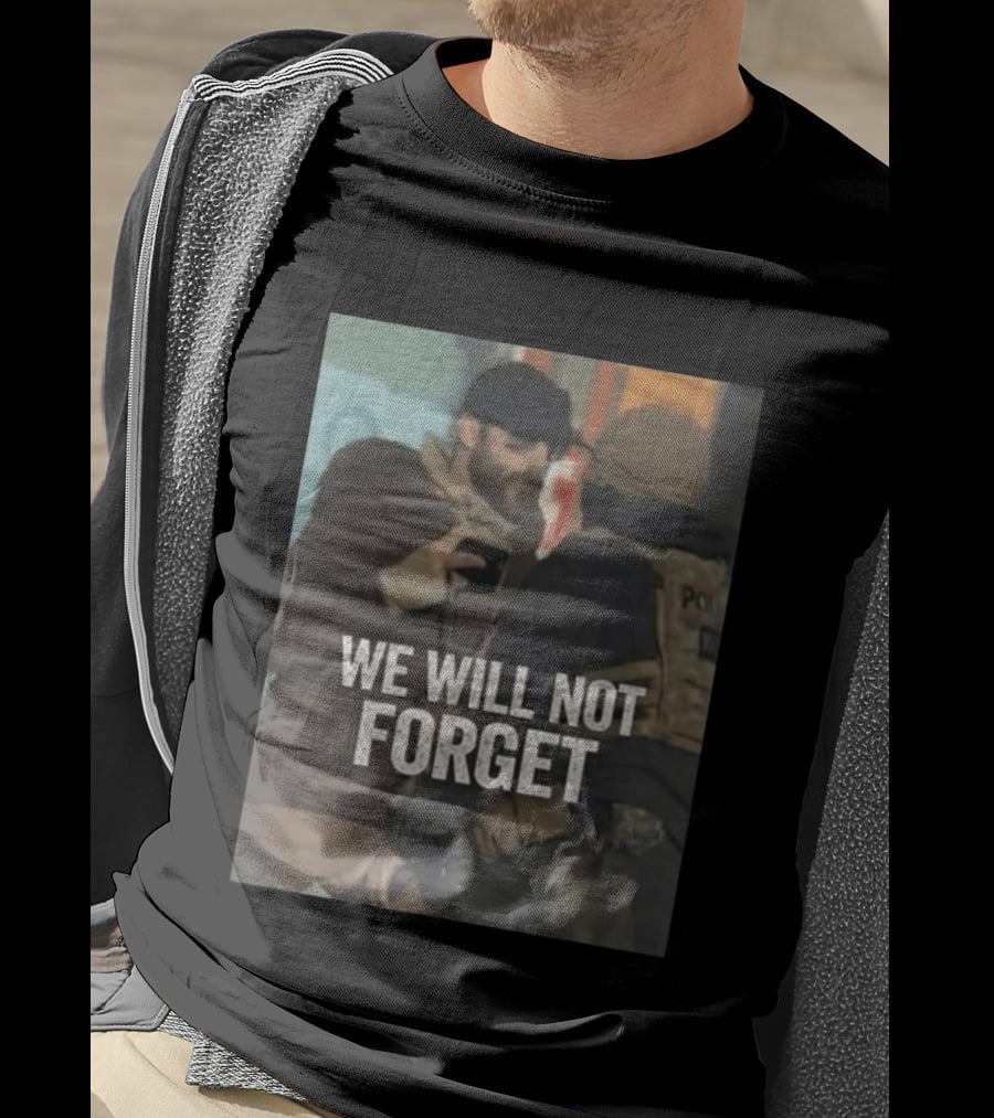 We Will Not Forget Ice Out Of Minneapolis Police Confrontation T-Shirt