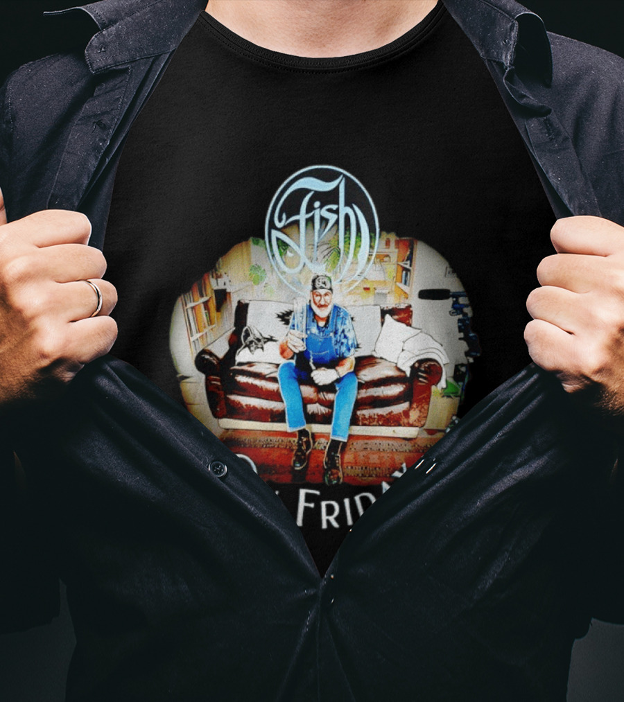 Fish Derek William Dick On Friday Sofa Scene T-Shirt