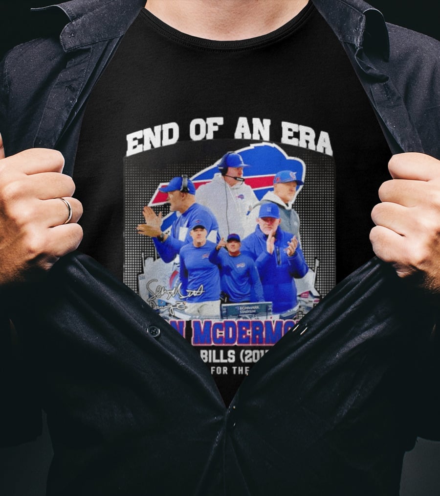 Sean McDermott Buffalo Bills End Of An Era Thank You 2017 2025 T-Shirt