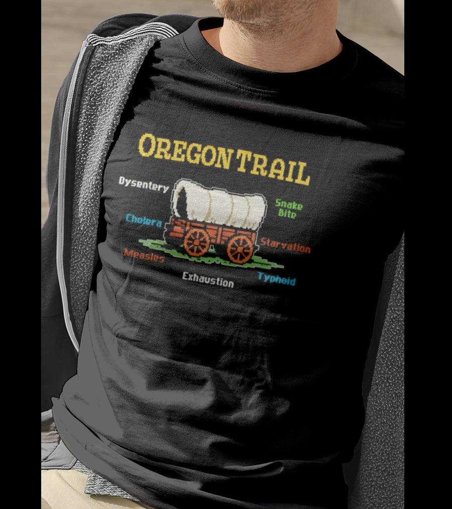 Oregon Trail Dysentery Snake Bite Cholera Starvation Wagon Pixel T-Shirt