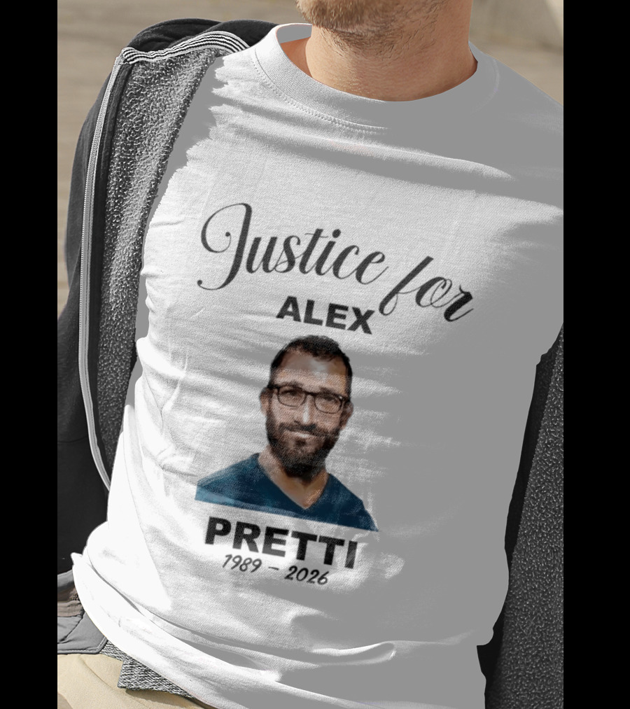 Justice For Alex Pretti 1989 2026 Memorial T-Shirt