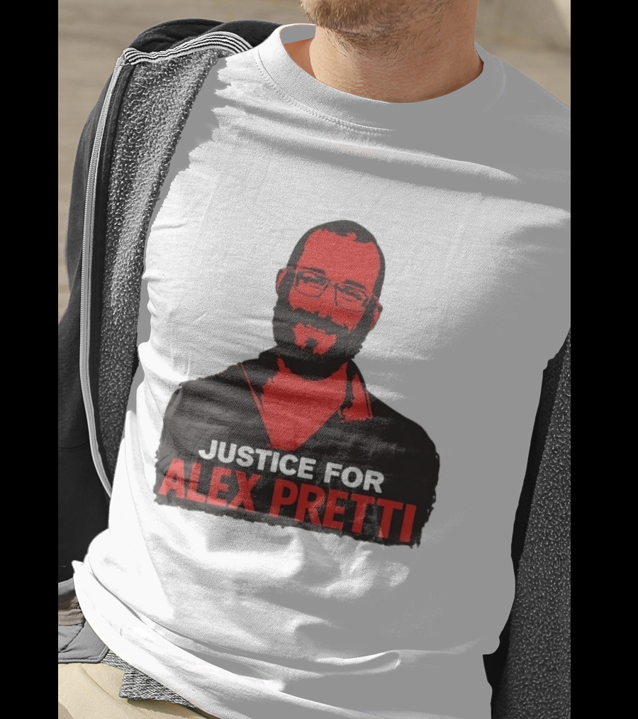 Justice For Alex Pretti Minneapolis Protest T-Shirt
