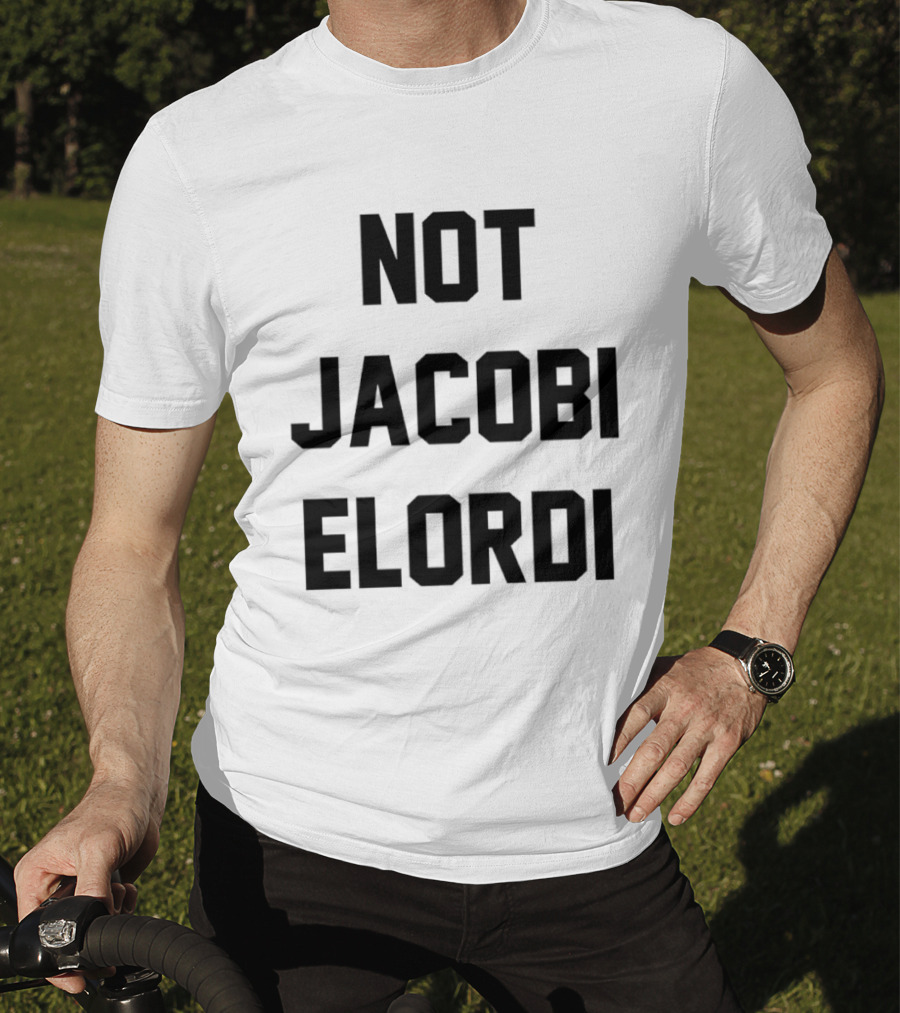 Not Jacobi Elordi T-Shirt