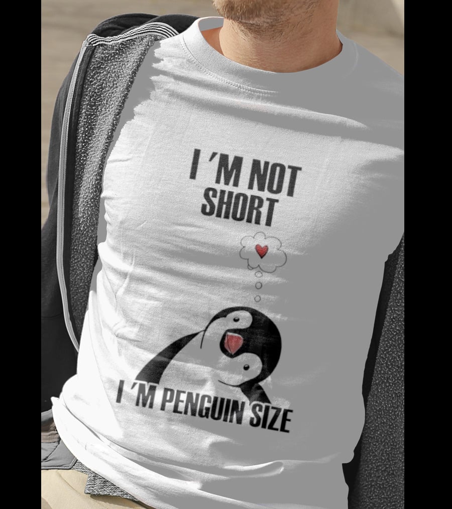 I'm Not Short I'm Penguin Size Cute Penguin With Heart T-Shirt