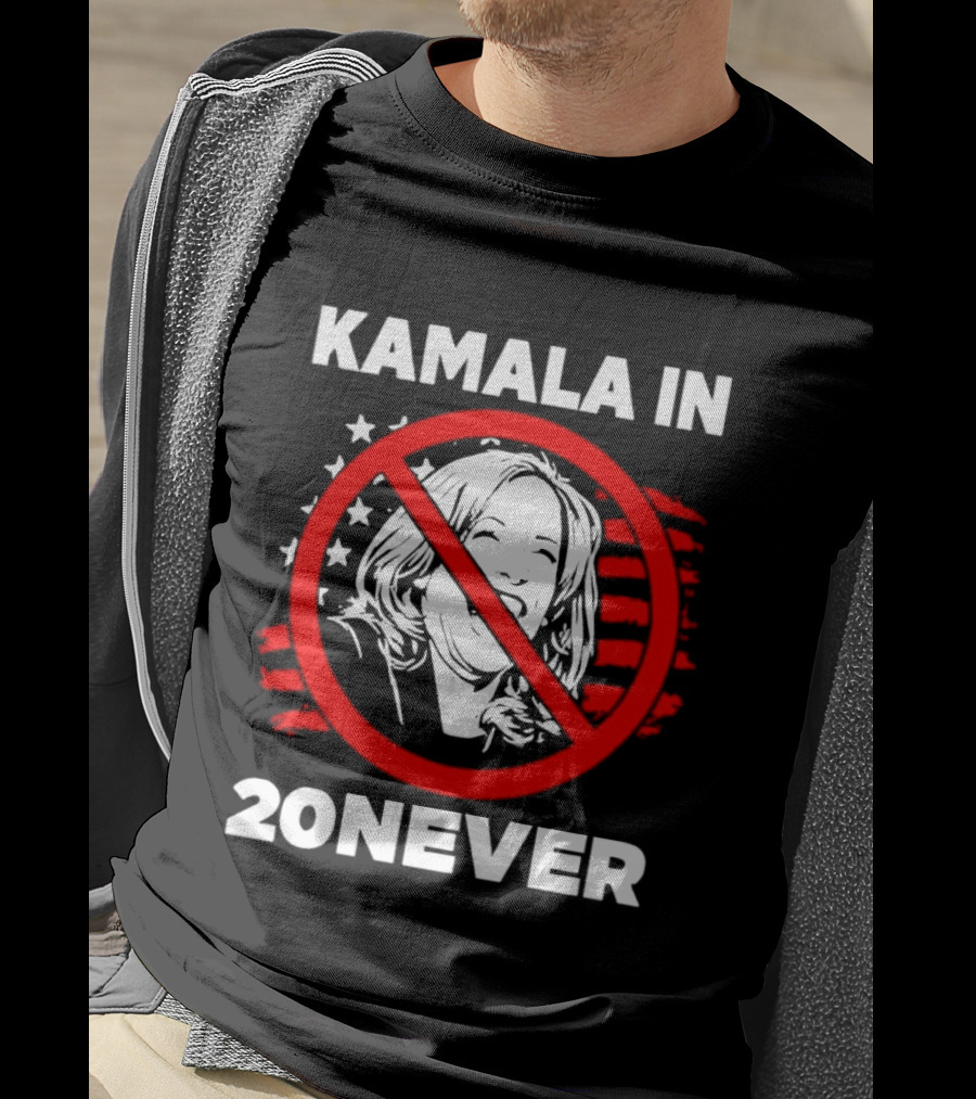 Kamala In 20never Political Statement With Prohibition Sign And Stars T-Shirt