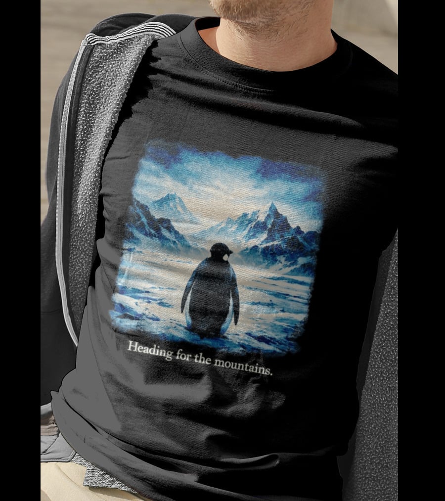 Penguin But Why Heading For The Mountains Scenic Landscape T-Shirt