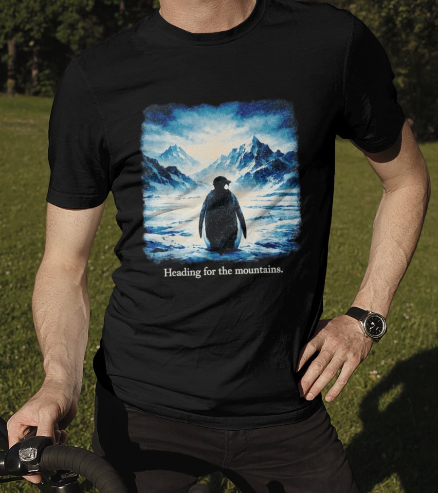 Penguin But Why Heading For The Mountains Scenic Landscape T-Shirt
