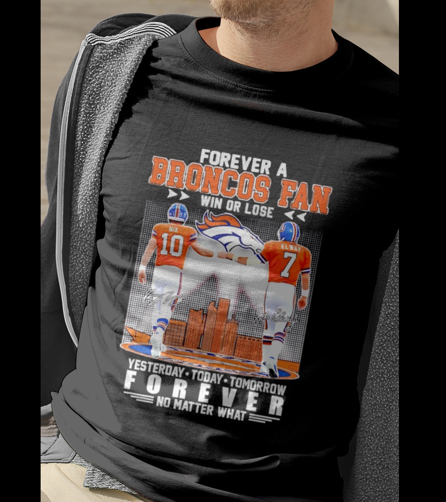 Forever A Broncos Fan Bo Nix John Elway City Skyline T-Shirt