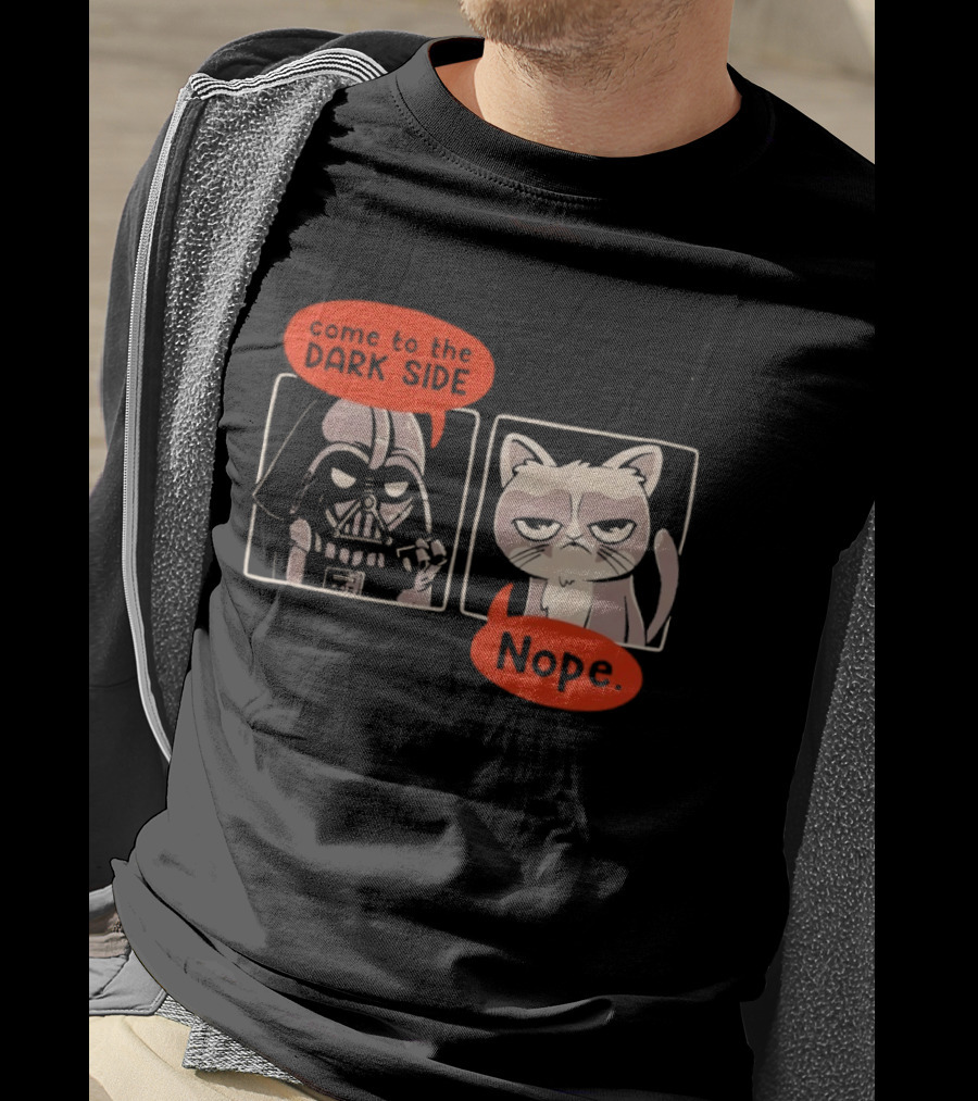 Darth Vader Come To The Dark Side Cat Nope Humor T-Shirt