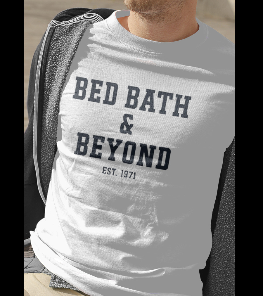 Bed Bath & Beyond Est 1971 T-Shirt