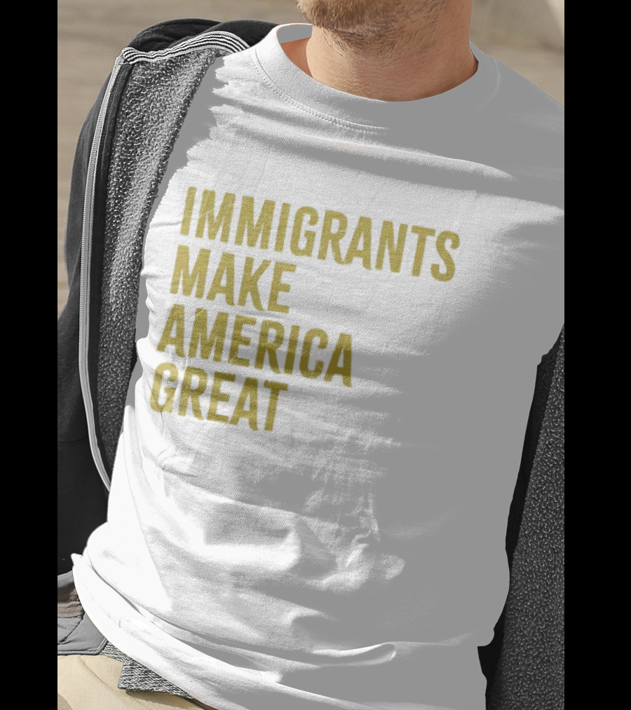 Immigrants Make America Great Yellow T-Shirt