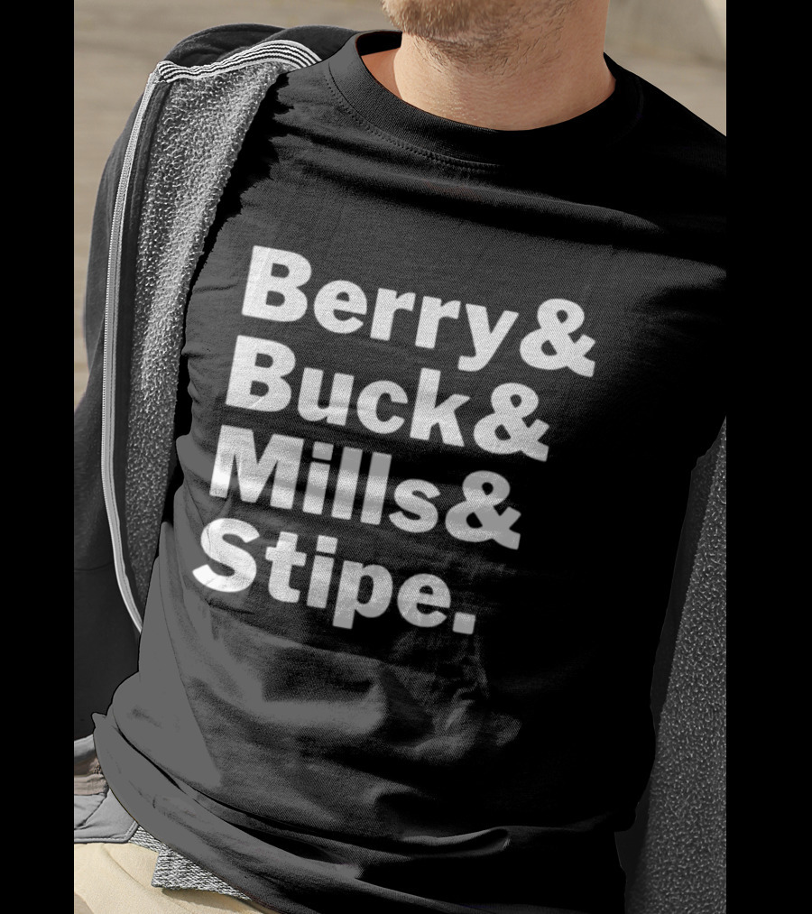 Berry Buck Mills Stipe Band Members Names T-Shirt