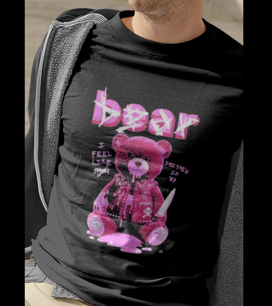 Bear Blackbear I Feel Like Britney In 07 Knife Pink Dripping Teddy T-Shirt