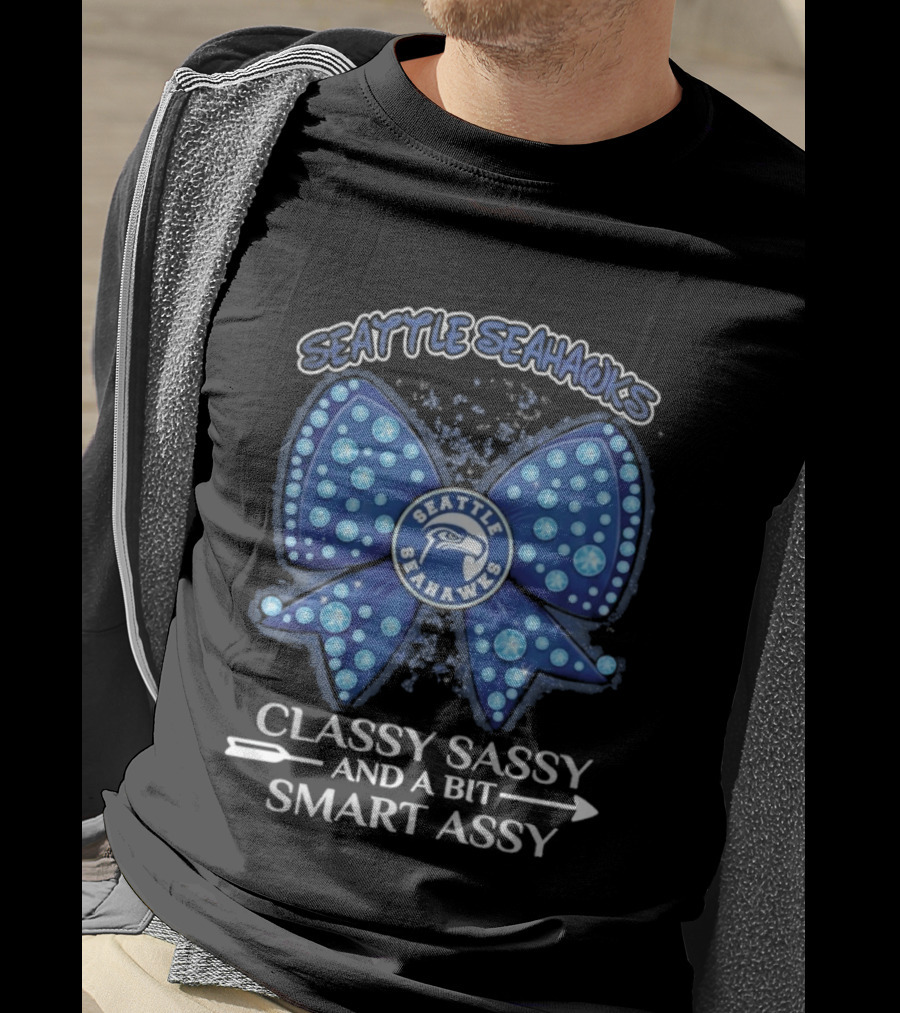 Seattle Seahawks Bow Classy Sassy Smart Assy T-Shirt
