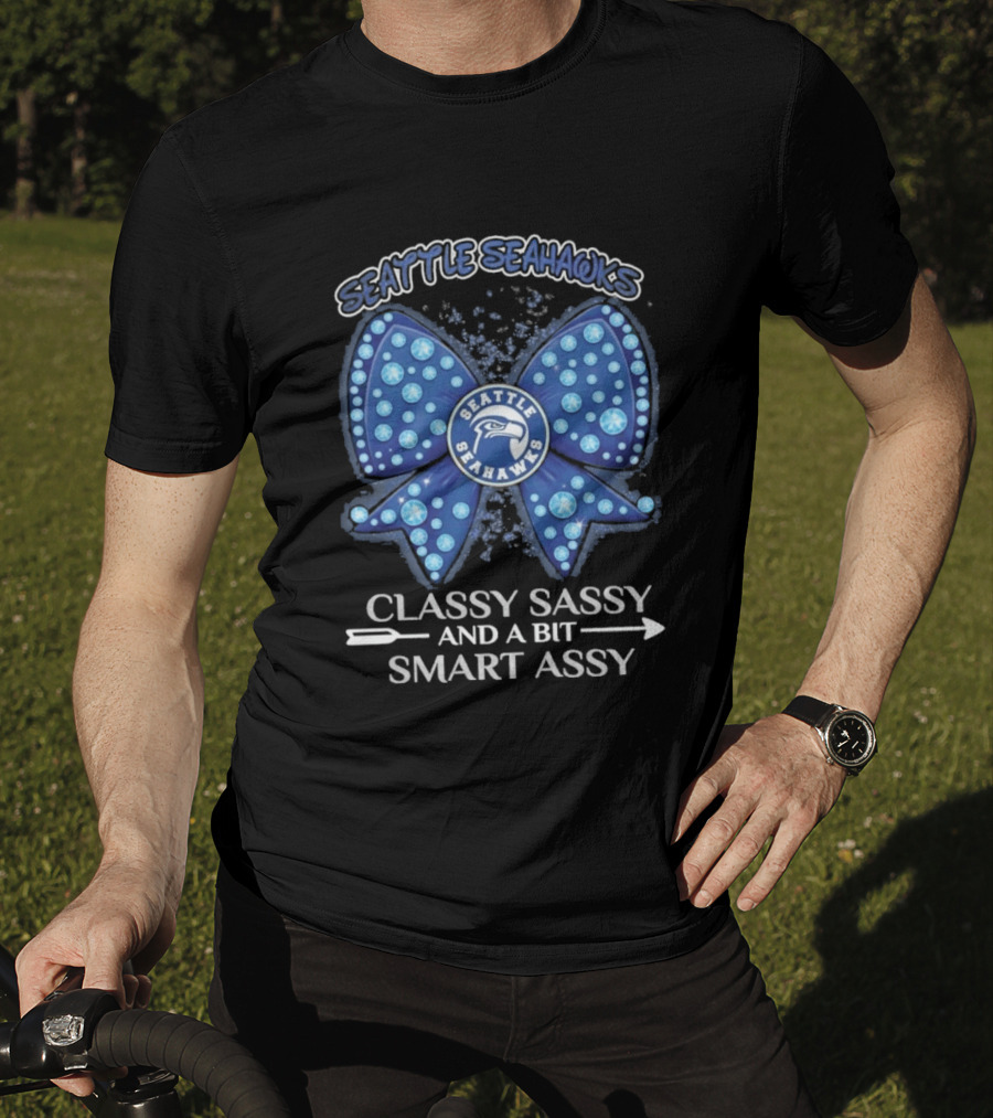 Seattle Seahawks Bow Classy Sassy Smart Assy T-Shirt