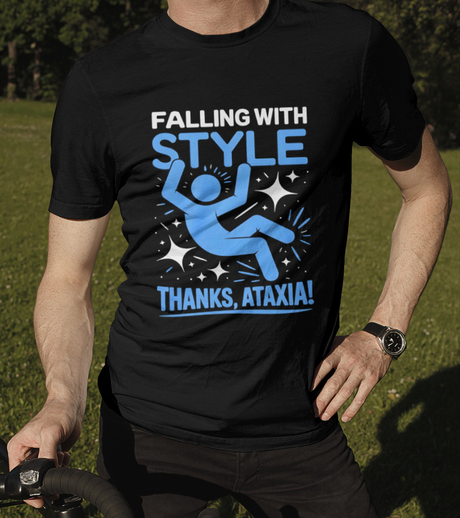 Falling With Style Thanks Ataxia T-Shirt