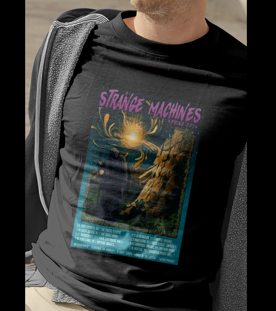 Strange Machines Spring 2026 Tour With Consider The Source Weird Phishes And Annie In The Water Featuring Portland Bridgeport And Boston Venues T-Shirt