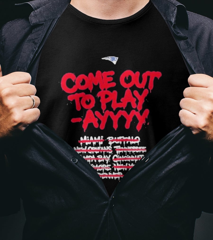 New England Patriots Come Out To Play Ayyy SB LX T-Shirt