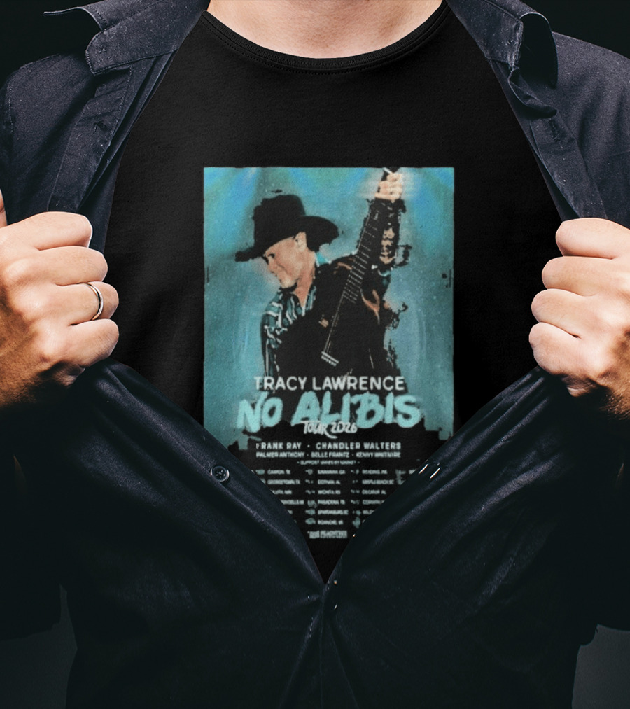 Tracy Lawrence No Alibis Tour 2026 Concert Dates Country Music Event T-Shirt