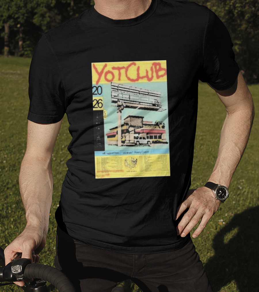 Yot Club 2026 Spring Tour North America Dates With Support From Zzzahara Remy Carr T-Shirt
