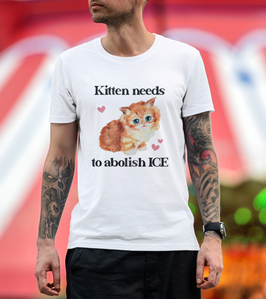 Kitten Needs To Abolish ICE Cute Cat With Hearts T-Shirt