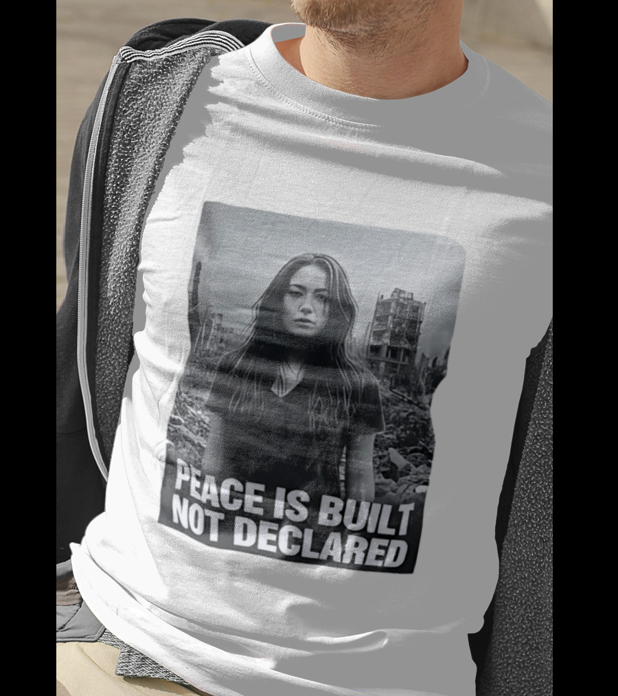 Peace Is Built Not Declared Urban Landscape T-Shirt
