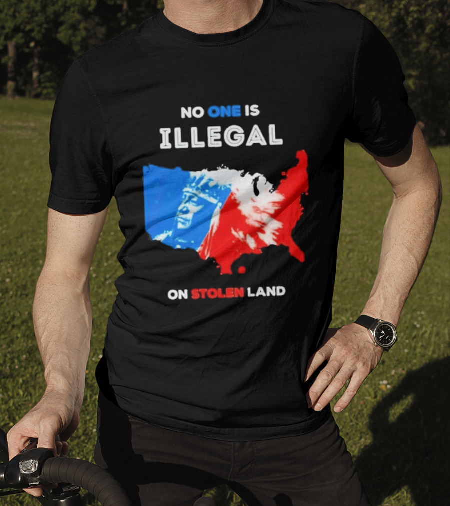No One Is Illegal On Stolen Land Red Blue Map Indigenous American T-Shirt