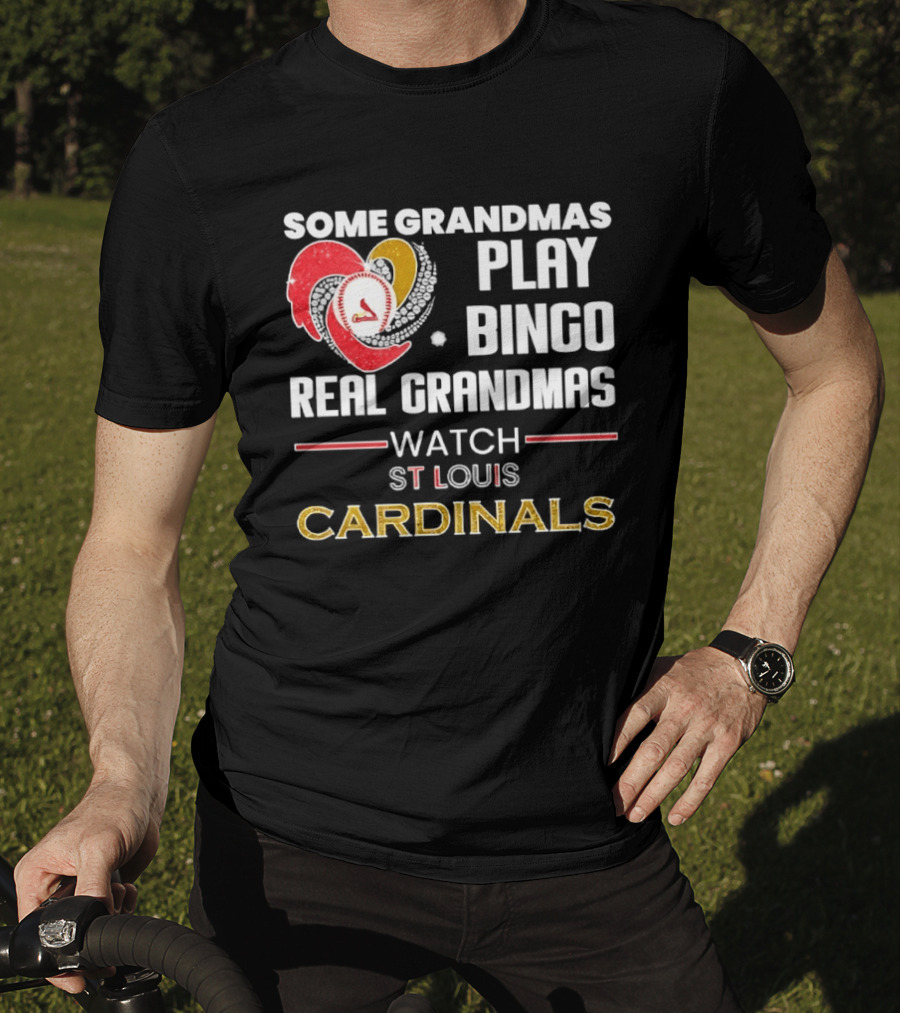 Some Grandmas Play Bingo Real Grandmas St Louis Cardinals Diamond Heart Shape T-Shirt